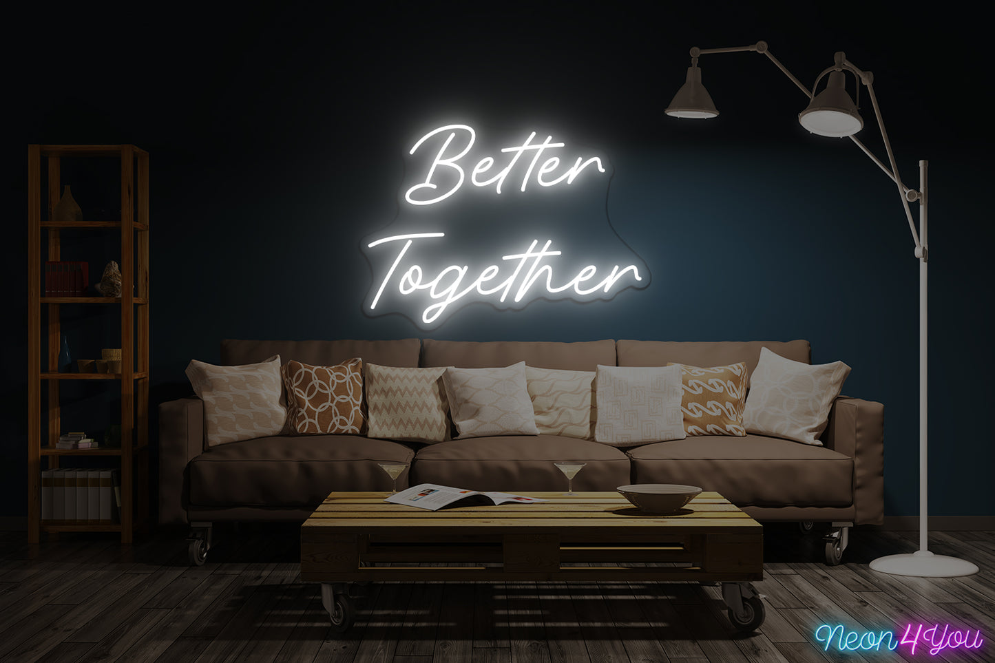 Better Together  ( 2 Lines)